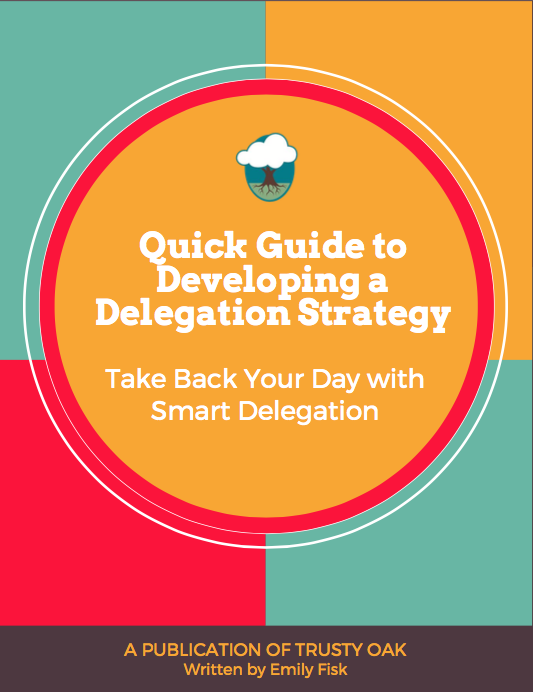 Guide to Developing a Delegation Strategy.png Guide to Developing a Delegation Strategy.png